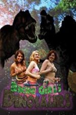 Watch Bikini Girls v Dinosaurs Vidbull