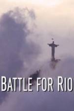 Watch Battle for Rio Vidbull
