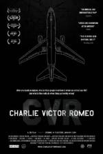 Watch Charlie Victor Romeo Vidbull