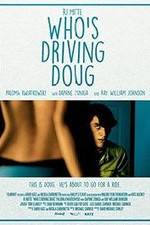 Watch Who's Driving Doug Vidbull