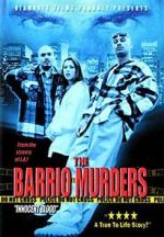 Watch The Barrio Murders Vidbull