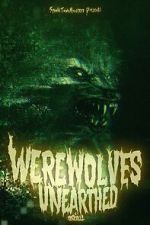 Watch Werewolves Unearthed Vidbull