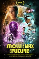 Watch Molli and Max in the Future Zumvo