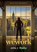 Watch WeWork: Or the Making and Breaking of a $47 Billion Unicorn Vidbull