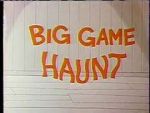 Watch Big Game Haunt (Short 1968) Vidbull