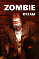 Watch Zombie Dream Vidbull