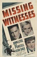 Watch Missing Witnesses Vidbull