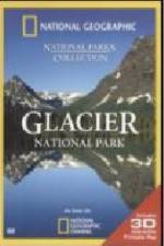 Watch National Geographic Glacier National Park Vidbull