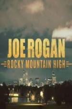 Watch Joe Rogan Rocky Mountain High Vidbull