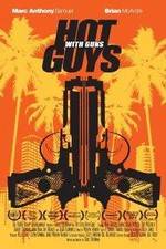 Watch Hot Guys with Guns Vidbull