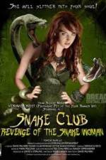 Watch Snake Club Revenge of the Snake Woman Vidbull