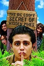 Watch The Big Goofy Secret of Hidden Pines Vidbull