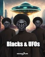Blacks & UFOs vidbull