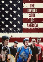 Watch The Divided Soul of America Vidbull