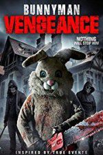 Watch Bunnyman Vengeance Vidbull