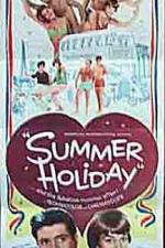 Watch Summer Holiday Vidbull