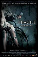 Watch Frgiles (Fragile) Vidbull