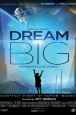 Watch Dream Big: Engineering Our World Vidbull