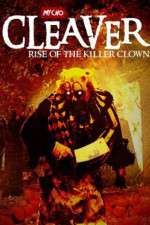 Watch Cleaver Rise of the Killer Clown Vidbull