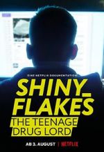 Watch Shiny_Flakes: The Teenage Drug Lord Vidbull