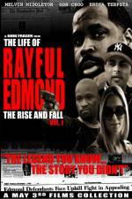 Watch The Life of Rayful Edmond Vidbull