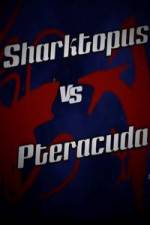 Watch Sharktopus vs. Pteracuda Vidbull