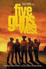 Watch Five Guns West Vidbull