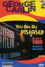 Watch George Carlin: You Are All Diseased Vidbull