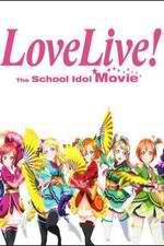 Watch Love Live! The School Idol Movie Vidbull