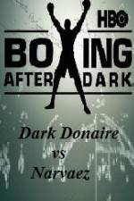 Watch HBO Boxing After Dark Donaire vs Narvaez Vidbull