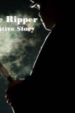 Watch Jack The Ripper The Definitive Story Vidbull