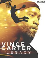 Watch Vince Carter: Legacy Vidbull