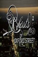 Watch The Ghosts of Oxford Street Vidbull