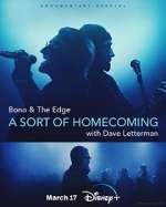 Watch Bono & The Edge: A Sort of Homecoming with Dave Letterman Solarmovie