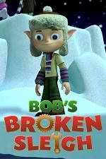 Watch Bob's Broken Sleigh Vidbull
