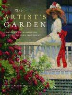 Watch Exhibition on Screen: The Artist\'s Garden: American Impressionism Vidbull