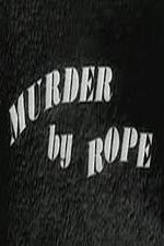 Watch Murder by Rope Vidbull