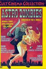 Watch The Astro-Zombies Vidbull