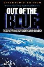Watch Out of the Blue: The Definitive Investigation of the UFO Phenomenon Vidbull