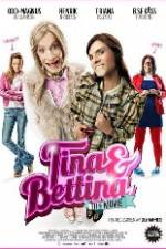 Watch Tina & Bettina - The Movie Vidbull