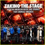 Watch Taking the Stage: African American Music and Stories That Changed America Vidbull