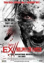 Watch My Ex 2: Haunted Lover Vidbull