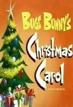 Watch Bugs Bunny\'s Christmas Carol (TV Short 1979) Vidbull