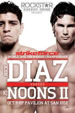 Watch Strikeforce Diaz vs Noons II Vidbull