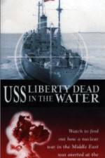 Watch USS Liberty: Dead in the Water Vidbull