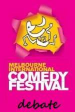 Watch The 2011 Melbourne International Comedy Festival Great Debate Vidbull