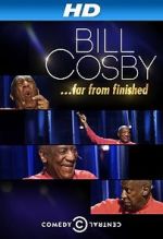 Watch Bill Cosby: Far from Finished Vidbull