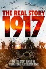 Watch 1917: The Real Story Vidbull