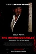 Watch The Inconsiderables: Last Exit Out of Hollywood Vidbull