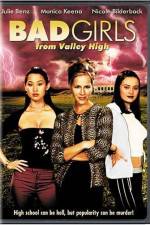 Watch Bad Girls from Valley High Vidbull